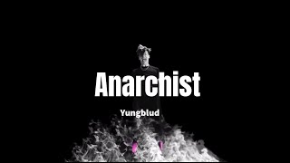 Anarchist   Yungblud Lyrics