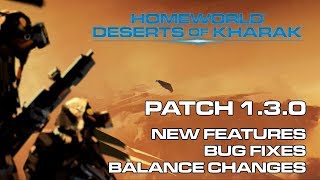 Deserts of Kharak - New Patch! 1.3.0 Patch Notes Discussion