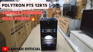 Speaker Polytron PTS 12K15, Speaker portable terbaik sampai saat ini! SUDAH TURUN HARGA CUMA 2JTAN 🔥