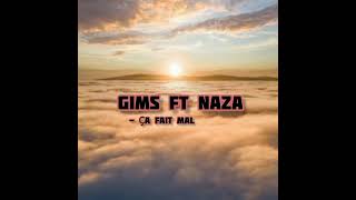 Gims ft Naza - CA fait mal (speed up)