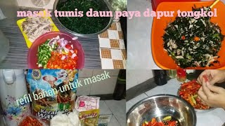 RESEP TUMIS DAUN PAYA CAMPUR TONGKOL IRIS !! DI JAMIN KETAGIHAN 😴