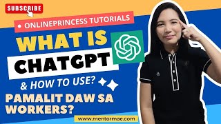 What is ChatGPT & How to Use? | Filipino