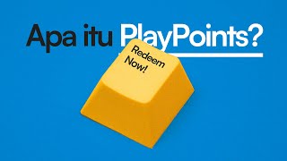 Apa PlayPoints? dan Cara Pakainya Gimana?