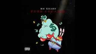 Mr Krabs - Pure Cocaine (A.I. Cover)