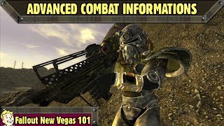 Fallout New Vegas 101 : Advanced Combat Informations