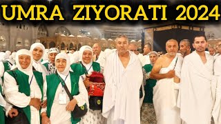 umra ziyorati 2024 hammaga nasib qilsin