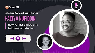 How To Find, Shape and Tell Personal Stories with Hadiya Nuriddin