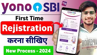 Yono Sbi Rejistration 2024 | Yono Sbi Rejistration Kaise Kare | How to first time login yono sbi app