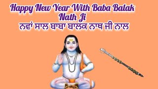 🕉️ Happy New Year With Baba Ji || 🕉️ ਨਵਾਂ ਸਾਲ ਬਾਬਾ ਜੀ ਨਾਲ ||