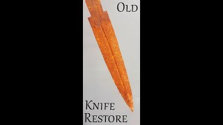 Old Rusted Knife Restoration#short video