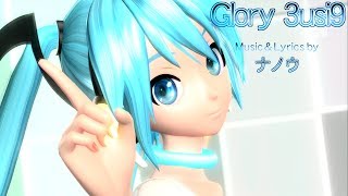 [1080P Short] Glory 3usi9(Glory Music) - 初音ミク Hatsune Miku Project DIVA English Romaji subtitles