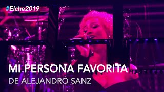 Alejandro Sanz - Mi persona favorita #LaGira #LaGiraElche