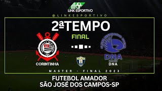 AO VIVO - FINAL MASTER ACAF - FUTEBOL AMADOR SJC