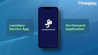 Leading Laundry Services App Development Company | Sapphire Software Solutions