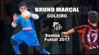 Bruno Marçal - Santos F.C. 2017