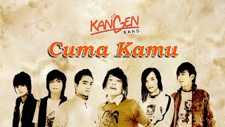 Kangen Band - Cuma Kamu (VCD)