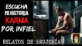 👉Relatos de BRUJERÍA ⎮ESPOSO, YO soy tu KARMA⎮Viviendo con el miedo - Relatos de Brujería