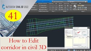 How to edit corridor in Civil 3D      How to split corridor into regions