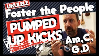 PUMPED UP KICKS -  UKULELE Tutorial - Foster the People