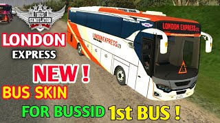 London Express _ New Bus Skin ! _ For Bussid _ 1st Bus _ Bus Simulator Indonesia