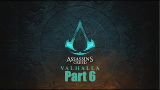 Assassin's Creed Valhalla PC Walkthrough Part 6 Raiding (FULL GAME)