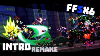 Intro | FFSX6 Scene Remake |