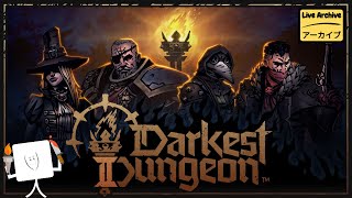 【LIVE Archive】-「Darkest Dungeon 2」Pertemuan Dengan Boss Pertama〔3〕