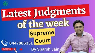 Supreme Court Judgments  | Latest Judgments | Supreme Court #lawstudents #judiciary #youtubevideo