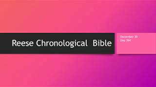 Day 364 or December 30th - Dramatized Chronological Daily Bible Reading