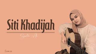 SYAHLA - SITI KHADIJAH | Lirik Lagu