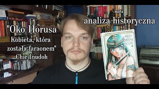 Komiks "Oko Horusa - kobieta która została faraonem" - mała analiza historyczna.