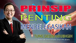 PRINSIP PENTING MENDELEGASIKAN