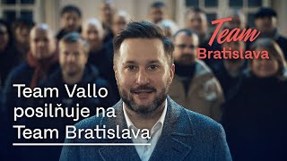 Team Vallo posilňuje na Team Bratislava