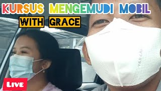 (LIVE) Hari Pertama 2 jam -Bareng Grace/Belajar mobil manual