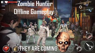 Zombie Hunter Offline Gameplay Walkthrough || (Muscular Gaming)