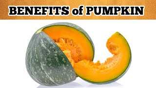 10 Impressive Health Benefits of Pumpkin