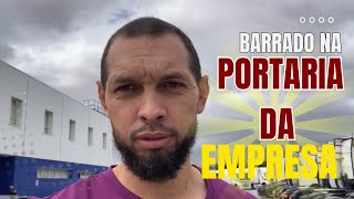 Barrado na portaria da empresa (contrato finalizado?)