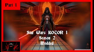 We're SO BACK - Star Wars KOTOR 1 S2 pt 1