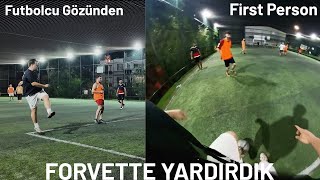 HALISAHA MAÇINDA COŞTUK // FORVET GÖZÜNDEN HALISAHA MAÇI