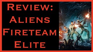 Review: Aliens Fireteam Elite