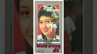 Dina Mariana - Malu Dong Ah #tembangkenanganterpopuler