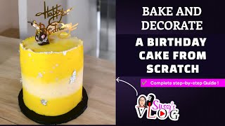 HOW TO BAKE AND DECORATE A BIRTHDAY CAKE FROM SCRATCH IN 2024 | Complete step-by-step guide