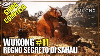 Regno Segreto di Sahali Capitolo 2 Black Myth Wukong Guida Completa 11