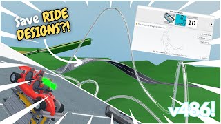 You Can SAVE RIDE DESIGNS?!? || Theme Park Tycoon 2 v486 Update!