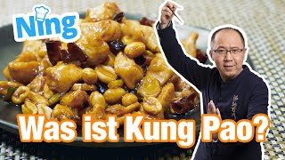 Was ist Kung Pao (Chicken) und wie macht man Kung Pao Sauce?