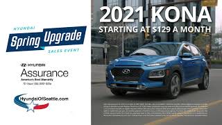 Spring Upgrade Sales Event & March Savings Madness Featuring the 2021 Hyundai Kona!