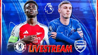 CHELSEA vs ARSENAL LIVE | Match Stream, Teams News, Reaction & Pre Match Show