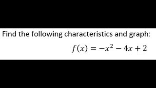 Characteristics and Graph from a Quadratic Equation