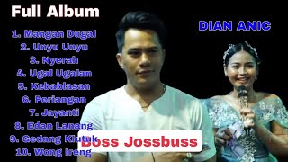 DIAN ANIC FULL ALBUM TERBARU || MANGAN DUGAL - UNYU-UNYU || ANICA NADA