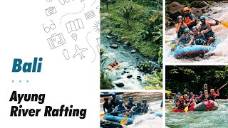 Ayung River White Water Rafting | Bali